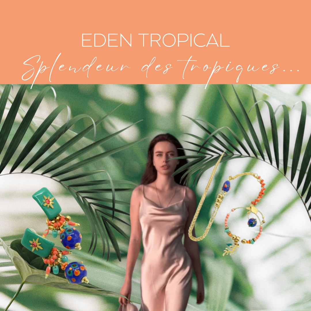 EDEN TROPICAL